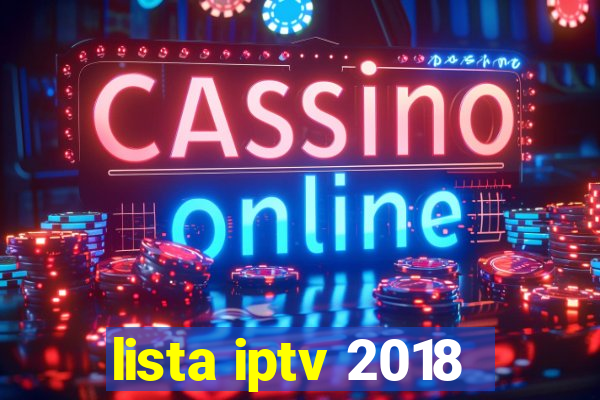 lista iptv 2018